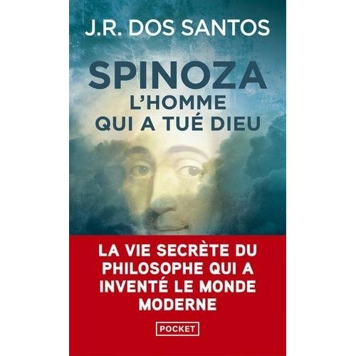 Spinoza - L'homme Qui A Tué Dieu