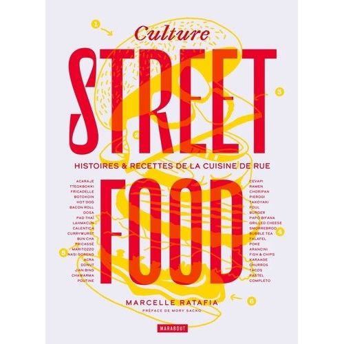 Culture Streetfood - Histoires Et Recettes De La Cuisine De Rue
