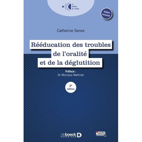Rééducation Des Troubles De L'oralité Et Le La Déglutition