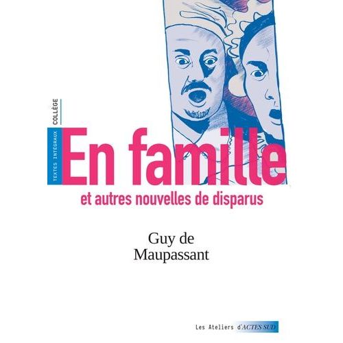En Famille Et Autres Nouvelles De Disparus