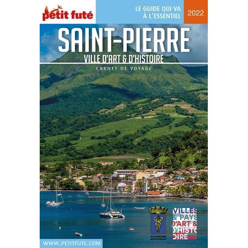Saint-Pierre - Ville D'art & D'histoire