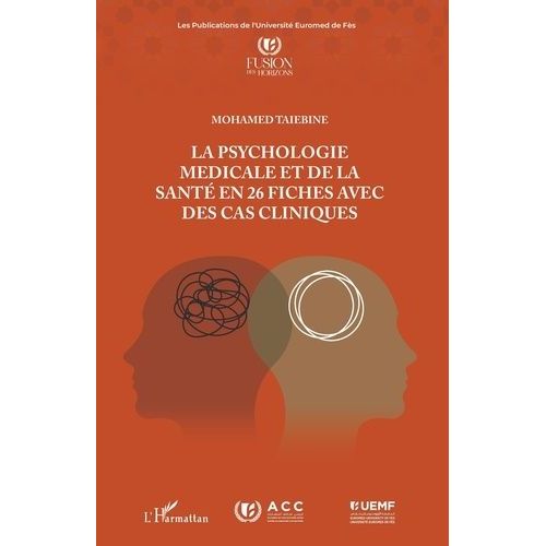 La Psychologie Médicale Et De La Santé En 26 Fiches Avec Des Cas Cliniques