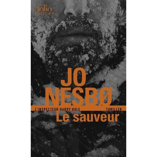 Le Sauveur - Une Enquête De L'inspecteur Harry Hole
