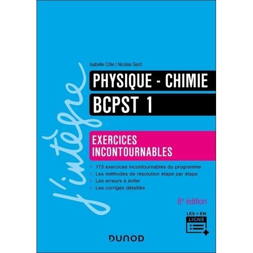 Physique-Chimie Bcpst 1 - Exercices Incontournables