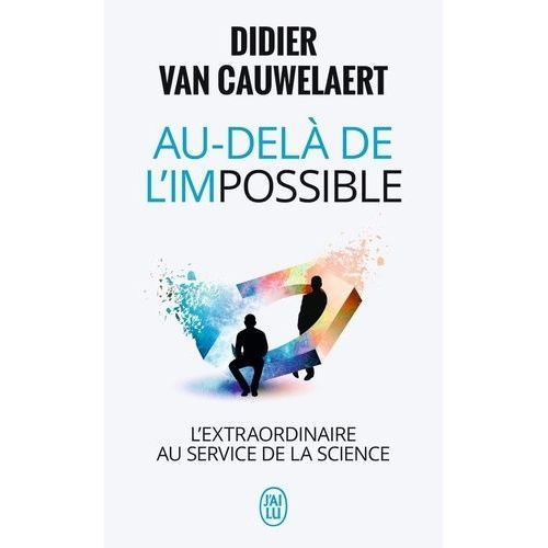 Au-Delà De L'impossible