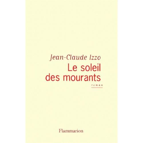 Le Soleil Des Mourants