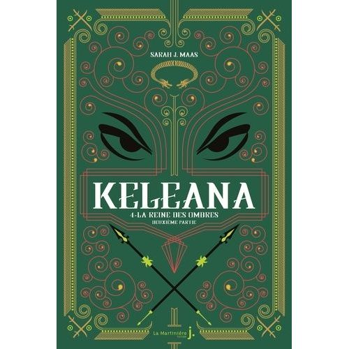 Keleana - Tome 4 - La Reine Des Ombres, Deuxième Partie