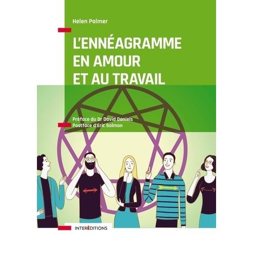 L'ennéagramme En Amour Et Au Travail - Mieux Comprendre Les Points Forts Et Les Points Faibles De Nos Relations Avec Les Autres