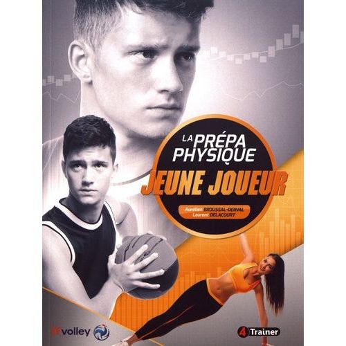 La Prépa Physique Du Jeune Joueur