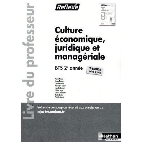 Culture Économique Juridique Et Managériale Bts 2e Année Réflexe - Livre Du Professeur