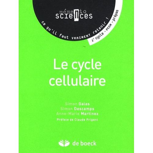 Le Cycle Cellulaire - Premier Cycle-Pcem-Prépas