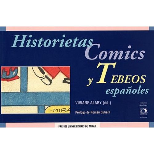 Historietas, Comics Y Tebeos Españoles