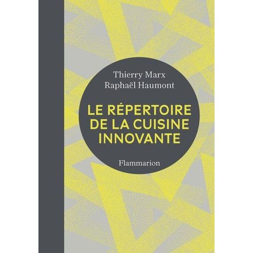 Le Répertoire De La Cuisine Innovante