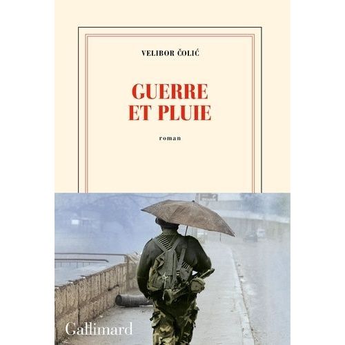 Guerre Et Pluie