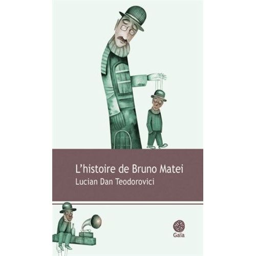 L'histoire De Bruno Matei