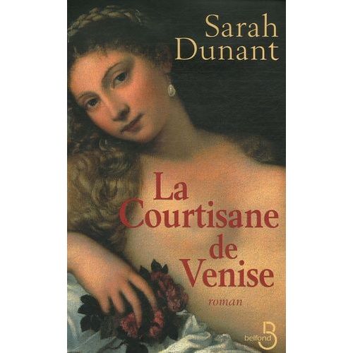 La Courtisane De Venise