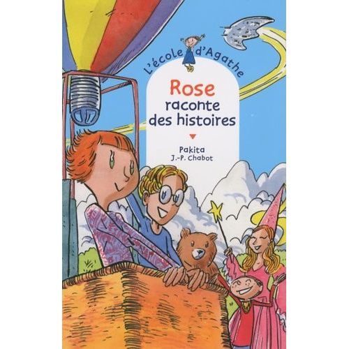 L'ecole D'agathe - Tome 58 - Rose Raconte Des Histoires