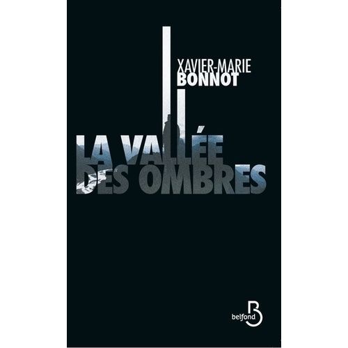 La Vallée Des Ombres