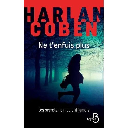 Ne T'enfuis Plus