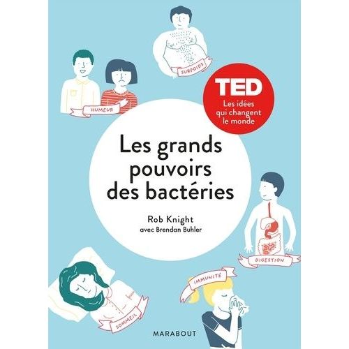 Les Grands Pouvoirs Des Bactéries