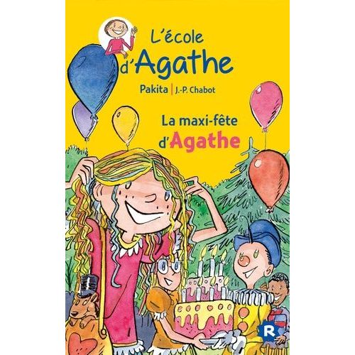 L'ecole D'agathe - Tome 12 - La Maxi Fête D'agathe