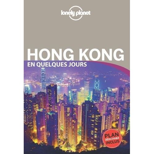 Hong Kong En Quelques Jours