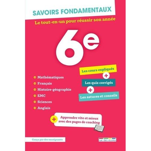 Savoirs Fondamentaux 6e - Toutes Les Matières