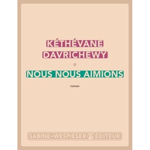 Nous Nous Aimions