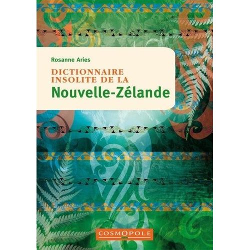 Dictionnaire Insolite De La Nouvelle-Zélande