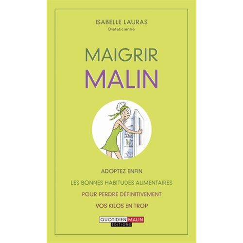 Maigrir Malin