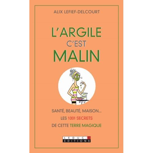 L'argile C'est Malin