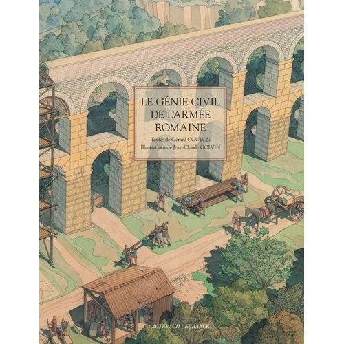Le Génie Civil De L'armée Romaine