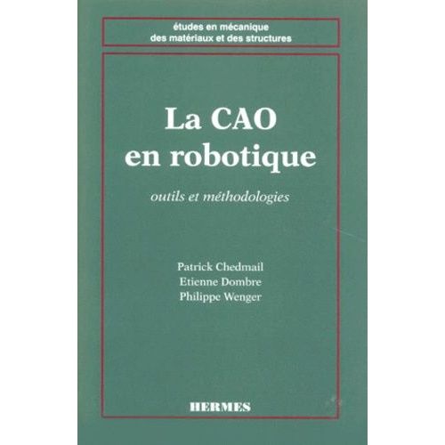 La Cao En Robotique - Outils Et Methodologies