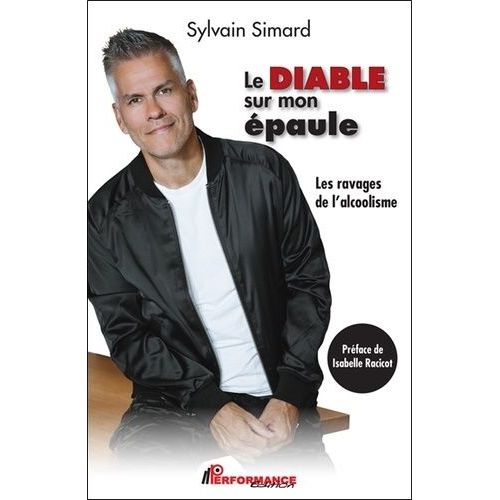Le Diable Sur Mon Épaule - Les Ravages De L'alcoolisme