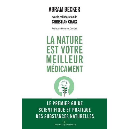 La Nature Est Votre Meilleur Médicament
