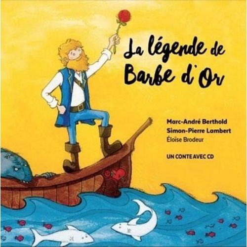 La Légende De Barbe D'or