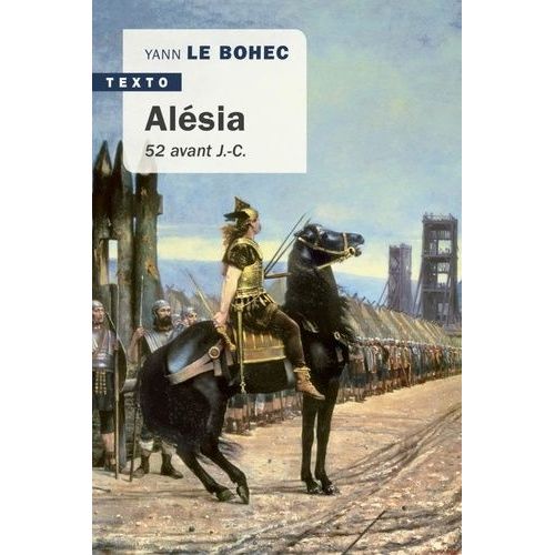 Alésia - 52 Avant J.-C