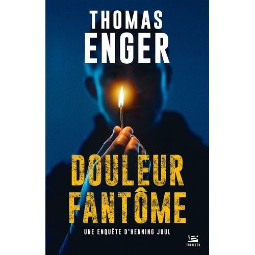 Une Enquête D'henning Juul - Tome 2 - Douleur Fantôme