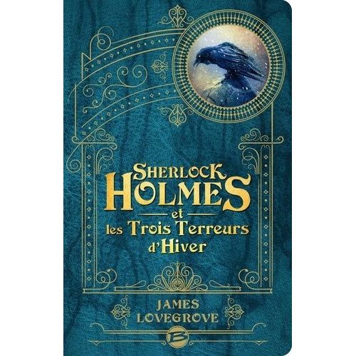 Sherlock Holmes Et Les Trois Terreurs D'hiver