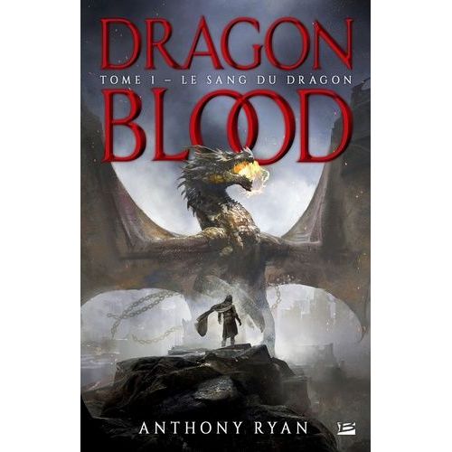 Dragon Blood - Tome 1 - Le Sang Du Dragon