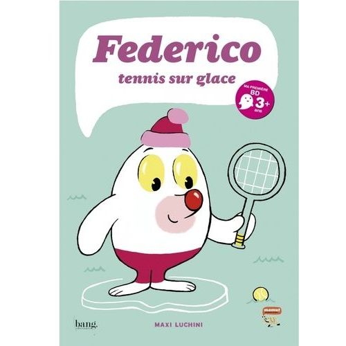 Federico - Tome 1 - Tennis Sur Glace