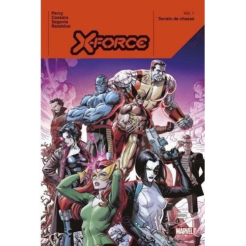 X-Force - Tome 1 - Terrain De Chasse