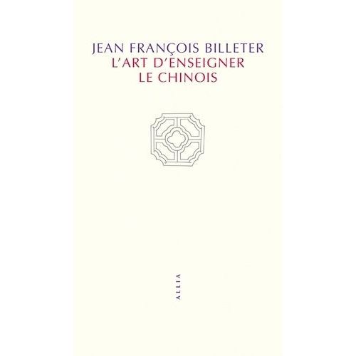 L'art D'enseigner Le Chinois