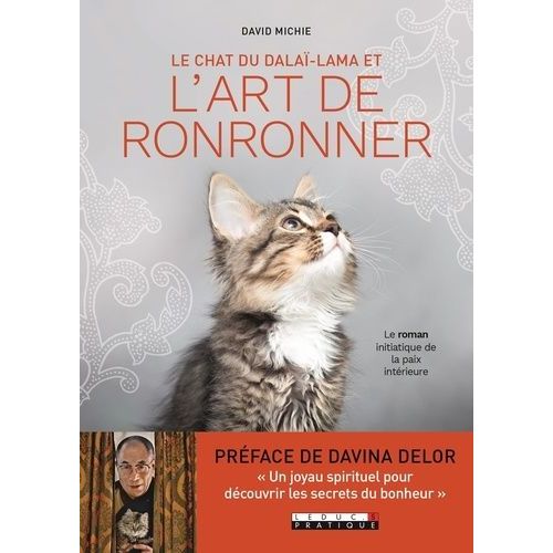 Le Chat Du Dalaï-Lama - Tome 2 - Le Chat Du Dalaï-Lama Et L'art De Ronronner