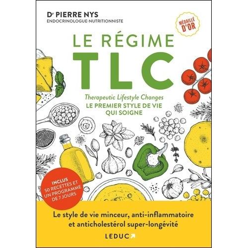 Le Régime Tlc - Therapeutic Lifestyle Changes