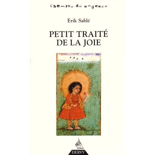 Petit Traité De La Joie
