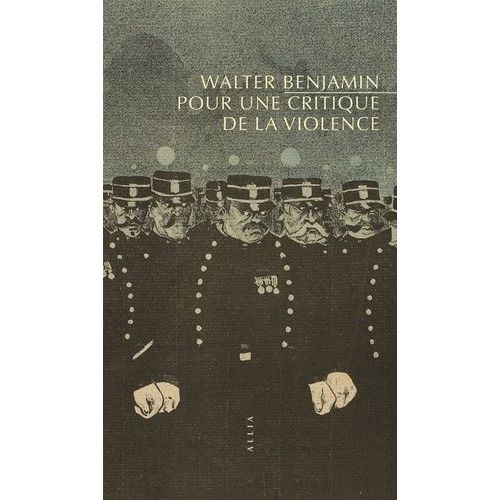 Pour Une Critique De La Violence