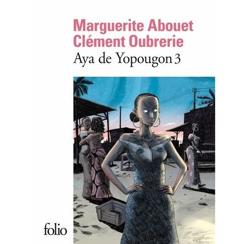 Aya De Yopougon - Tome 3