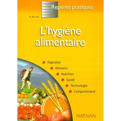 L'hygiène Alimentaire