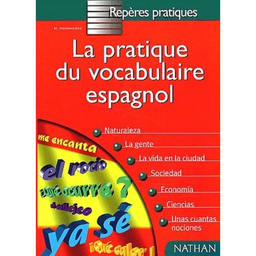 La Pratique Du Vocabulaire Espagnol